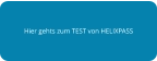 Hier gehts zum TEST von HELIXPASS